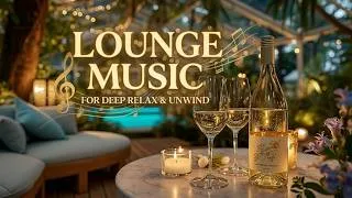 Thumbnail: Chillout Lounge Music for Relax and Work | Luxury Relaxing Music & Deep Focus Ambient Lounge