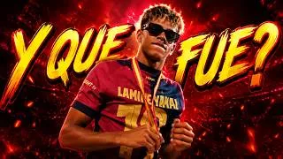 Thumbnail: Lamine Yamal - Y QUE FUE? (Don Miguelo) - Skills & Goals 2025