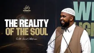 Thumbnail: NEW: The Reality of The Soul | Shaykh Jamal Abdinasir