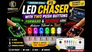 Thumbnail: Arduino LED Chaser with Two Push Buttons | Forward & Reverse LEDs | Arduino Tutorial in Tamil