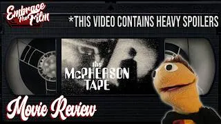 Thumbnail: Rewinding The Quiet Invasion Of "THE MCPHERESON TAPE" - MOVIE REVIEW
