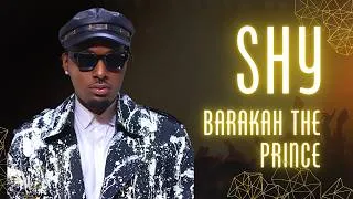 Thumbnail: Barakah The Prince - Shy (Lyric Video)