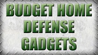 Thumbnail: Budget Home Intruder Countermeasures You've Never Heard Of!