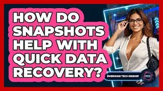 Thumbnail: How Do Snapshots Help With Quick Data Recovery? - Emerging Tech Insider