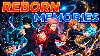 Thumbnail: WHAT IF YUJI, MEGUMI & NOBARA WERE REBORN WITH THEIR MEMORIES?