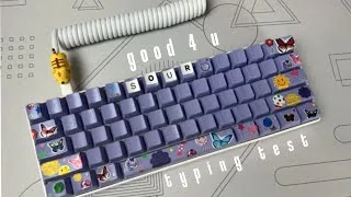 Thumbnail: typing... good 4 u on a SOUR themed keyboard