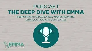 Thumbnail: Season 5, Episode 1: Reshoring Pharmaceutical Manufacturing