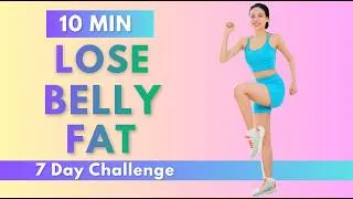Thumbnail: 7 Day Belly Fat Challenge | 10 Minute Home Workout to Reduce Visceral Fat | No Jump
