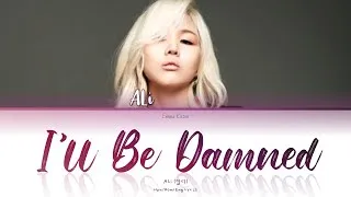 Thumbnail: ALi (알리) - I'll Be Damned (뭐 이런 게 다 있어) - Han/Rom/Eng Lyrics (가사)