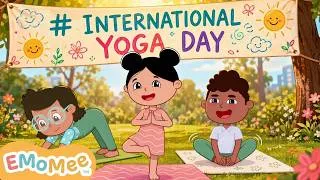 Thumbnail: 🧘‍♀️Yoga Time Song for Kids | International Yoga Day | Easy Yoga Poses For Children | EMoMee