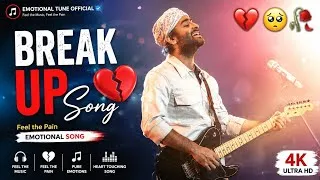 Thumbnail: Breakup Song 💔 | Heart Broken Love Song 2026 | Emotional Tune Official | Arijit Singh sad song 🥹