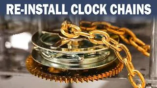 Thumbnail: How to re-install chains in a mechanical clock - (INTERMEDIATE LEVEL)