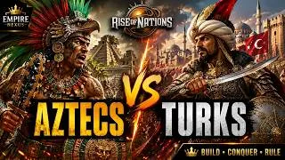 Thumbnail: 🦅 Aztecs vs Turks ⚔️ | Rise of Nations Epic Civilization Battle!