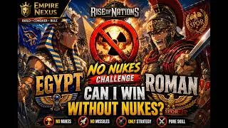Thumbnail: ☢️ Can I Win Without Nukes  Rise of Nations No Nukes Challenge