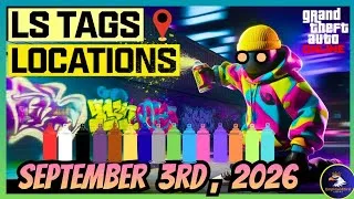 Thumbnail: GTA 5 Online | Today's LS Tags Locations (September 3rd, 2026)