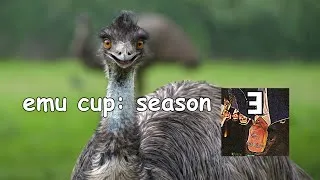 Thumbnail: What is the Emu Cup? (Season 3)