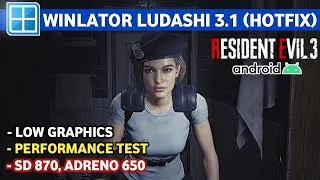 Thumbnail: RESIDENT EVIL 3 REMAKE on Android | Winlator Ludashi 3.1 (Hotfix) | SD 870, 6GB RAM