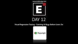 Thumbnail: Playwright framework Day 12  | Visual Regression Testing - Catching UI Bugs Before Users Do