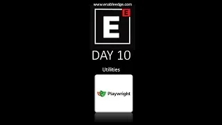 Thumbnail: Day 10 |   Playwright framework - Utilities