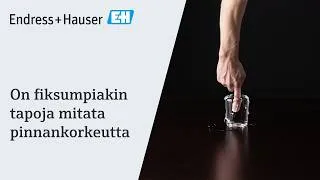 Thumbnail: Kun sinnepäin ei riitä | #EndressHauser