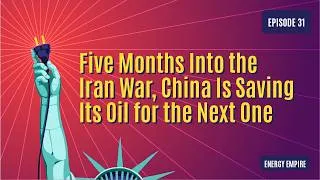 Thumbnail: Five Months Into the Iran War, China Is Saving Its Oil for the Next One