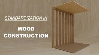 Thumbnail: Standardization in Wood Construction
