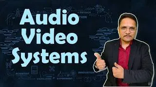Thumbnail: Audio Video Systems Introduction