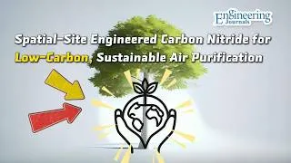 Thumbnail: Spatial-Site Engineered Carbon Nitride for Low-Carbon, Sustainable Air Purification