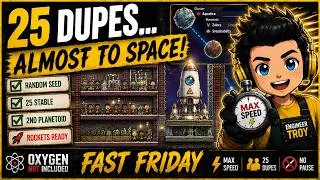 Thumbnail: 25 Duplicants on a Random Seed?! | Fast Friday | Oxygen Not Included