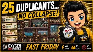 Thumbnail: 25 Duplicants... and the Colony Didn't Collapse! | Fast Friday | Oxygen Not Included