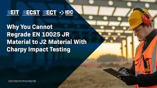 Thumbnail: Why You Cannot Regrade EN 10025 JR Material to J2 Material With Charpy Impact Testing