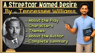 Thumbnail: A Streetcar Named Desire by Tennessee Williams || complete summary || in hindi and english.
