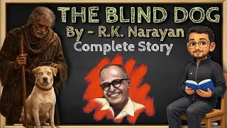 Thumbnail: The Blind Dog by RK Narayan || complete short story || in hindi. 