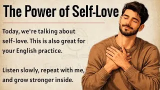 Thumbnail: The Power of Self-Love | Improve Your English Fluency ✅️