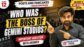 Thumbnail: Who Was the Boss of Gemini Studios? | Poets and Pancakes Class 12 | NCERT English | MP Board 2026