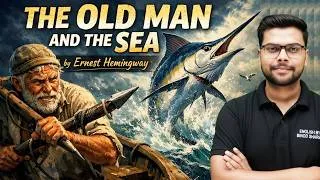 Thumbnail: The Old man and The Sea by Ernest Hemingway | Summary and Important Key Facts