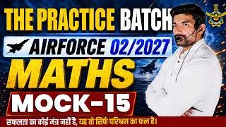 Thumbnail: Air Force 02/2027 Maths Mock Test 15 🔥 | Top Expected Questions | By Robin Tomar Sir