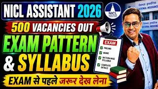 Thumbnail: NICL Assistant 2026 Exam Pattern & Syllabus | Prelims + Mains Complete Syllabus | 500 Vacancy