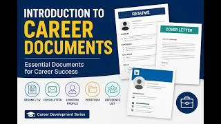 Thumbnail: What are Career Documents | Resume, CV, Cover Letter & LinkedIn Profile | Career Development
