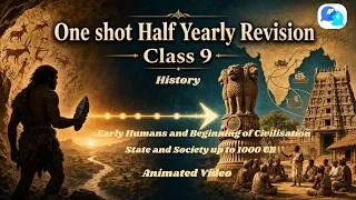 Thumbnail: One shot Half Yearly Revision Class 9 || History || Early Humans and Beginning + State and Society