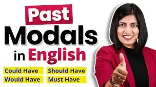 Thumbnail: Master Modal Verbs + HAVE A Complete Guide to Past Deductions | English Grammar with Kanchan Keshari