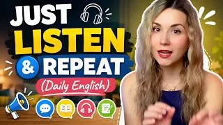 Thumbnail: Daily English: Just Listen and Repeat