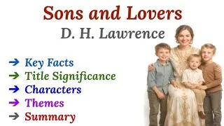 Thumbnail: Sons and Lovers Summary in Hindi ||Urdu || DH Lawrence || Themes || Analysis || Characters 