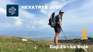Thumbnail: The HexaTrek 2026 - Day 24 (S1) - Monte Tenure to La Dole #hexatrek #thruhike