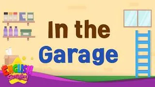 Thumbnail: In the Garage - Kids vocabulary -Learn English for kids
