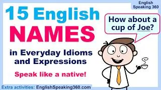 Thumbnail: 15 English NAMES in Idioms & Expressions | Is your name on the list?