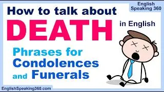 Thumbnail: What to Say When Someone Dies | English Phrases for Condolences & Funerals