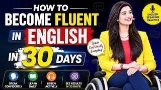 Thumbnail: How to Become Fluent in English in 30 Days | English Speaking Practice by Muniba Mazari 