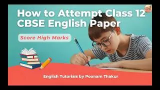 Thumbnail: How to Score HIGH marks in CBSE Class 12 English Paper | Full Strategy Guide | Class 12 Smart Tips |