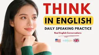 Thumbnail: Stop Translating — Train Your Brain to Think in English | Daily Speaking Practice